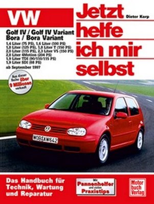 REPARATURANLEITUNG JETZT HELFE ICH MIR SELBST 211 VW VOLKSWAGEN GOLF 4 BORA 4