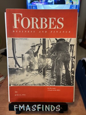 E4 June 15 1954 FORBES MAGAZINE A Look At The OILS 