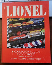 Lionel A Collector's Guide and History Volume IV: 1970-1980 by McComas  Tuohy