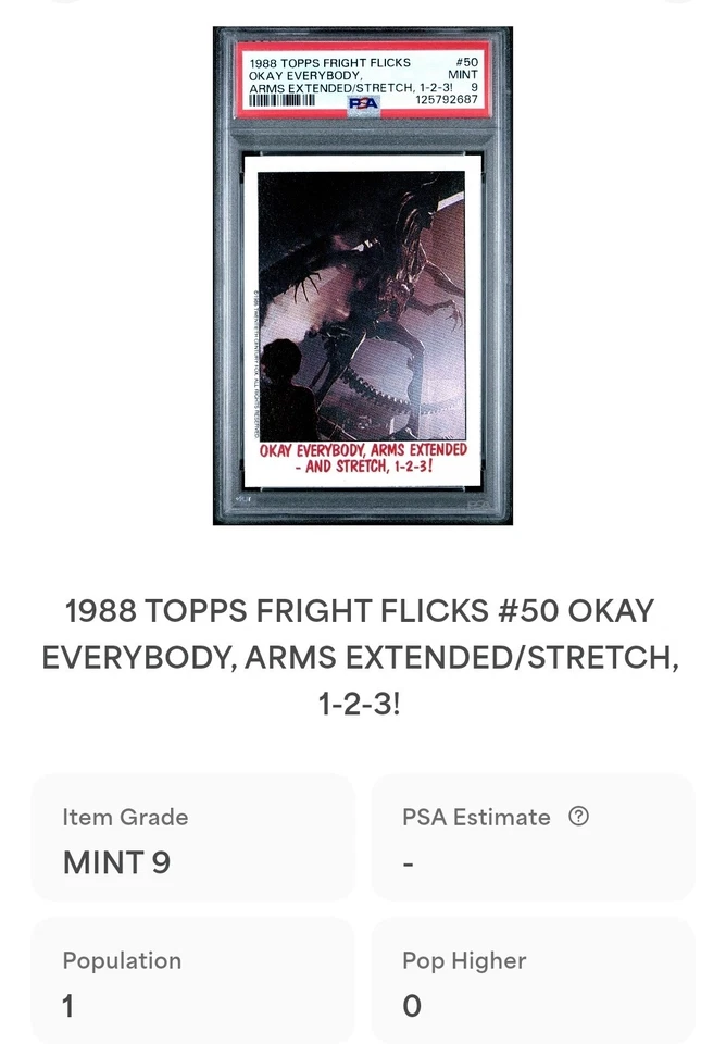 1988 Topps Fright Flicks Aliens Queen #50 Okay Everybody PSA 9 Pop 1 - Image 3 of 3