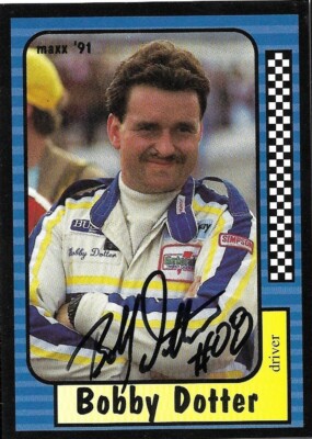Bobby Dotter signed 1991 MAXX trading card NASCAR #235