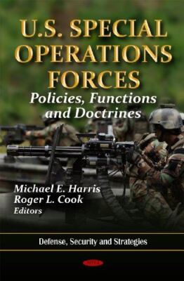 U.S. Special Operations Forces: Policies, Functions and (2012)