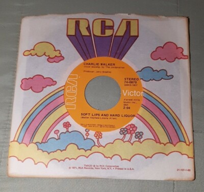 Charlie Walker 45 It's Better Than Going Home Alone / Soft Lips and Hard Liquor