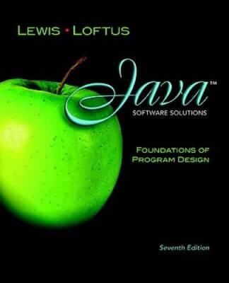 Java Software Solutions: Foundations of Program Design (7th Edition) - GOOD