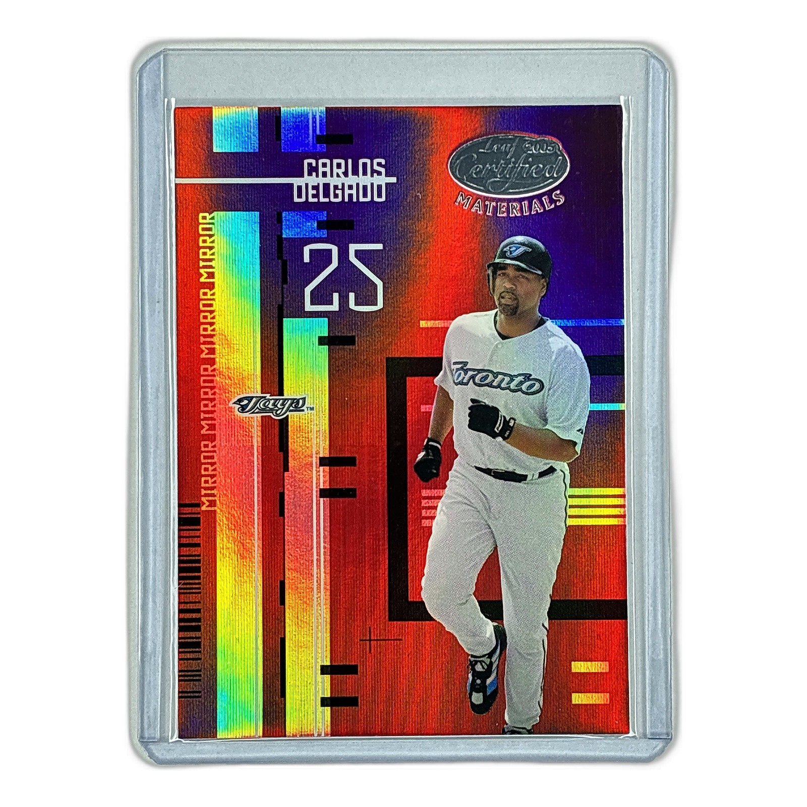 Carlos Delgado Mirror Red /100 2005 Leaf Certified Materials #175