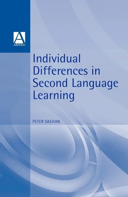 Individual Differences in Second Language Learning Peter Skehan Taschenbuch 1989