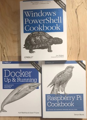 O'Reilly - Lot Of 3 Books Docker, Raspberry Pi, Powershell