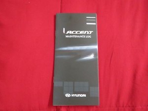 2010 HYUNDAI ACCENT OWNERS MANUAL MAINTENANCE LOGBOOK LOG BOOK MANUAL
