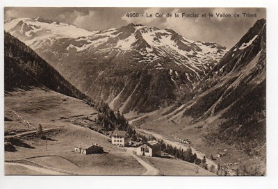 SWITZERLAND SWITZERLAND Canton of VALAIS Col de la FORCLAZ and VALLON DE TRIENT