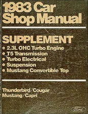 1983 Mustang Convertible Thunderbird Turbo Shop Manual Ford Repair Service 83