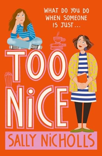 Too Nice: A touching exploration of anxiety and family upheaval (Dyslexia-friendly) - Image 3