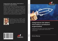 Kamau Mwangi | Integrazione Dei Sistemi Informativi E Prestazioni Organizzative
