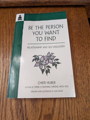 Be the Person You Want to Find: Relationship and Self-Discovery