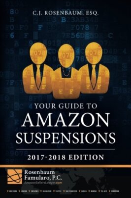 Your Guide to Amazon Suspensions: 2017-2018 Edition by Esq., Kulaga, Pear New-,