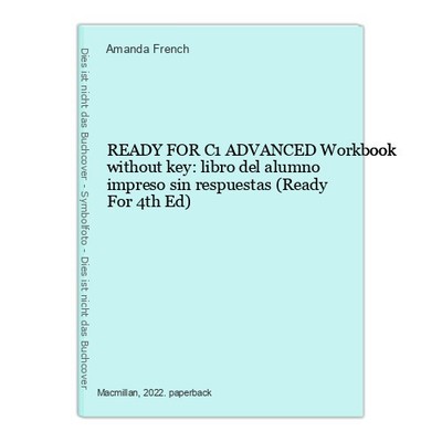 READY FOR C1 ADVANCED Workbook without key: libro del alumno impreso sin respues