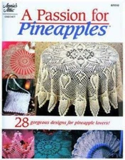 A Passion for Pineapples Carol Alexander (Editor)(2005)