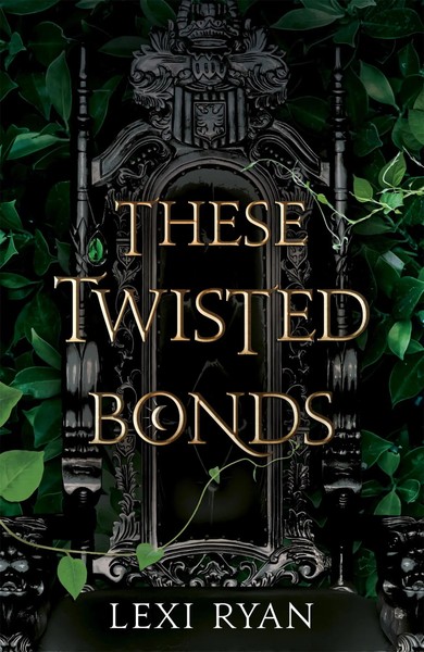 Lexi Ryan | These Twisted Bonds | Buch | Englisch (2022) | Gebunden-image
