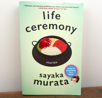 Life Ceremony: Stories by Murata, Sayaka - Short Stories - PB 2022 English