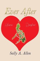 Sally A. Allen | Ever After | Taschenbuch | Englisch (2014) | Xlibris