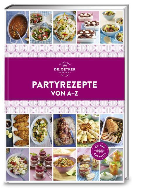 Partyrezepte Von A - Z Oetker 9783767016637