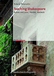 Teaching Shakespeare: Romeo and Juliet, Hamlet, Macbeth.... | Buch | Zustand gut