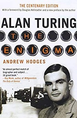 Alan Turing : The Enigma - Centenary Edition Paperback Andrew Hod