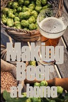 Sam Thompson | Making Beer At Home | Taschenbuch | Englisch (2023) | Roger Nakes