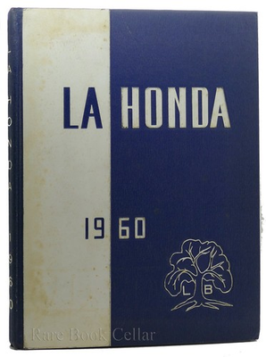 #ad Sheridah Porter LA HONDA HIGH SCHOOL YEARBOOK 1960 1st Edition 1st Printing $49.95