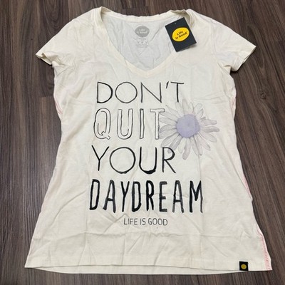 NWT Life Is Good women sz M Don t Quit Your Daydream Tee