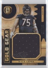 2019 Panini Gold Standard Gold Gear 104/199 Kyle Long #GG-8 ni4