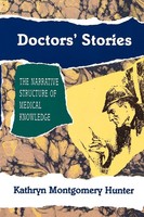 Doctors' Stories The Narrative Structure Of Medical Knowledge Hunter Taschenbuch