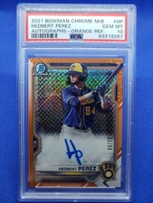2021 Bowman Chrome HEDBERT PEREZ Orange Refractor Autograph PSA 10 card /25 auto
