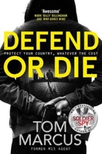 Defend or Die (2) (Matt Logan) - Paperback By Marcus, Tom - GOOD