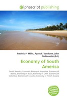 Frederic P. Miller (U. A.) | Economy Of South America | Taschenbuch | Englisch