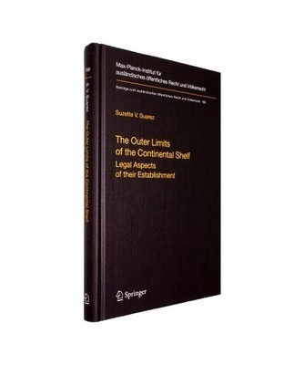 The Outer Limits of the Continental Shelf: Legal Aspects of their Establishment: