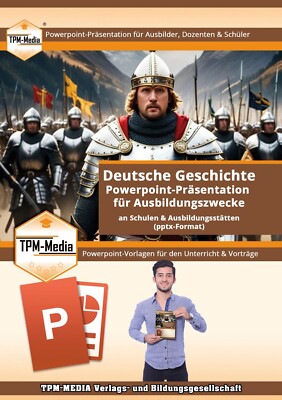 PowerPoint Präsentation: Deutsche Geschichte Lehrmaterial für Dozenten/Lehrer