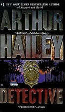 Detective - Mass Market Paperback By Hailey, Arthur - GOOD