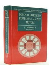 Design of Brushless Permanent-Magnet Motors (Monographs in Electrical and El...