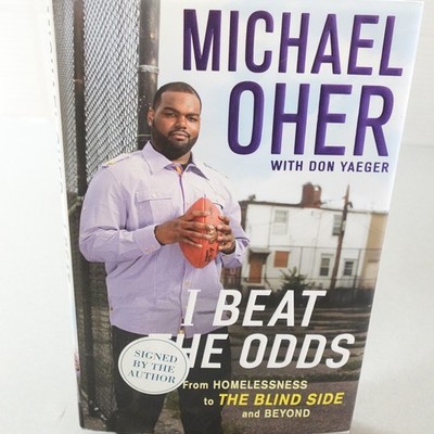 Signed I Beat the Odds Michael Oher  Hardcover The Blind Side Football