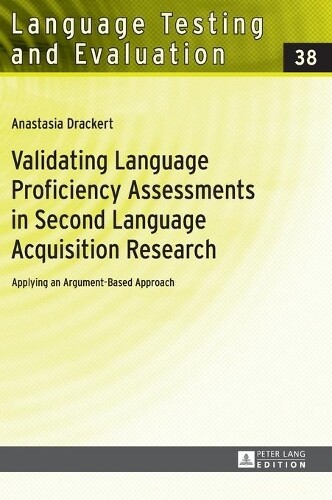 Thumbnail - Anastasia Drack Validating Language Proficiency Assessments (gebundene