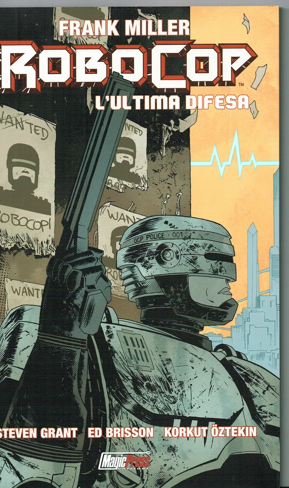 Robocop l'ultima difesa di Frank Miller ed.Magic Press sconto 50%