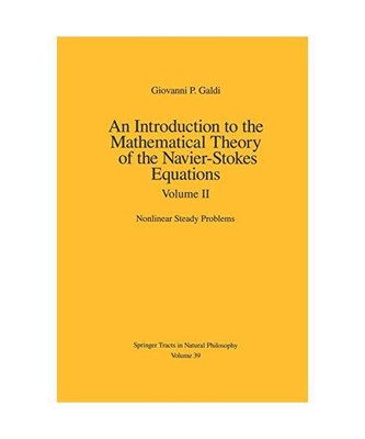 An Introduction to the Mathematical Theory of the Navier-Stokes Equations: Volum