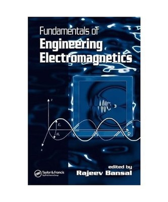 Fundamentals of Engineering Electromagnetics, Rajeev 