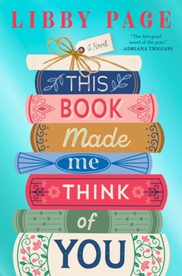 This Book Made Me Think of You by Libby Page: Used