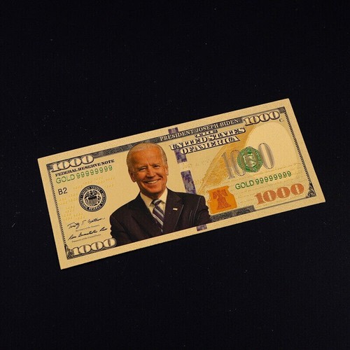 100 Pack 2024 President Joe Biden $1000 Gold Dollar Bills Funny Money Maga - Picture 5 of 7