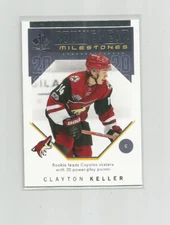 CLAYTON KELLER (Arizona) 2018-19 UD SP AUTHENTIC ROOKIE YEAR MILESTONES INSERT