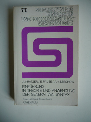 Einführung in Theorie und Anwendung der generativen Syntax - A. Kratzer - (K90)