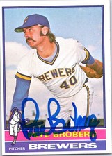 Pete Broberg Signed 1976 Topps Trading Card Autographed Milwaukee Brewers