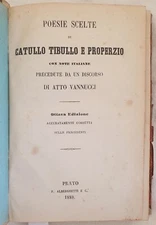 CLASSICAL LITERATURE POEMS CHOSEN CATULLO TIBULLO PROPERZIO ACT VANNUCCI 1880