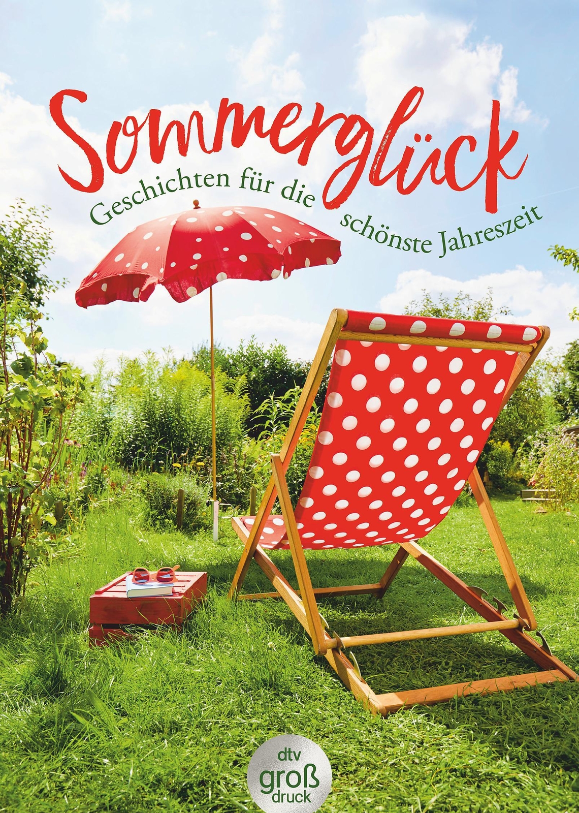 Thumbnail - Sommerglück | Karoline Adler | Taschenbuch | Dtv- Großdruck | 256 S. |